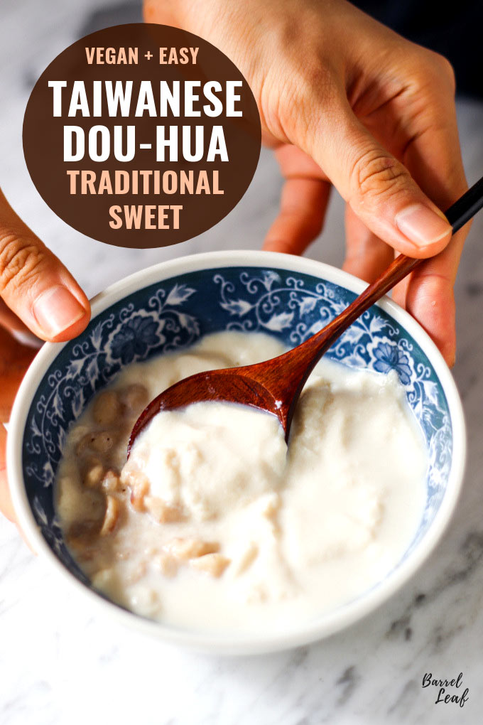 自製傳統豆花 Homemade Traditional Douhua